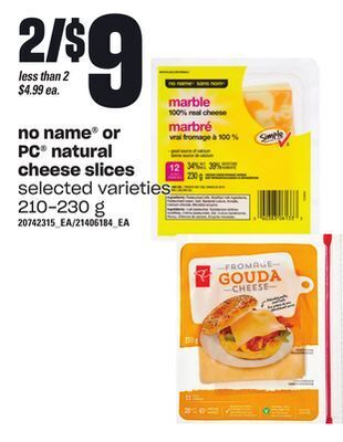 Loblaws No name® or pc® natural cheese slices, 210-230 g offer