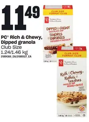Loblaws Pc® rich & chewy, dipped granola, 1.24/1.46 kg offer