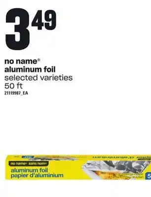 Loblaws No name® aluminum foil, 50 ft offer