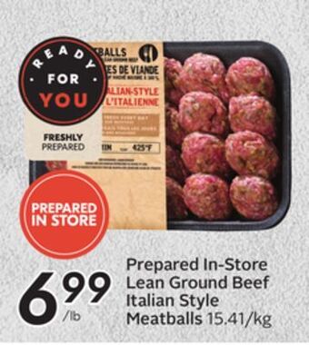 Sobeys Prepared in-store lean ground beef italian style meatballs offer