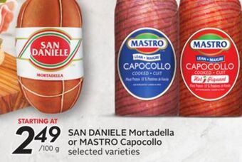 Sobeys San daniele mortadella or mastro capocollo offer