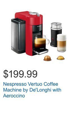 Costco Nespresso vertuo coffee machine by de'longhi with aeroccino offer