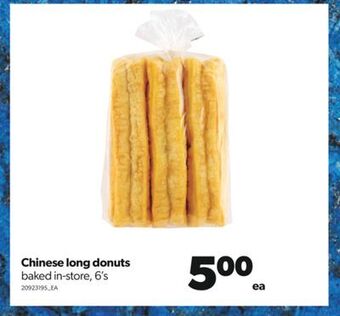 Real Canadian Superstore Chinese long donuts, 6's offer