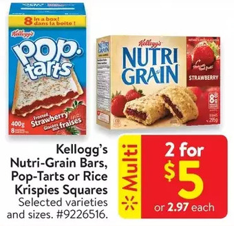 Walmart Kellogg's nutri-grain bars, pop-tarts or rice krispies squares offer
