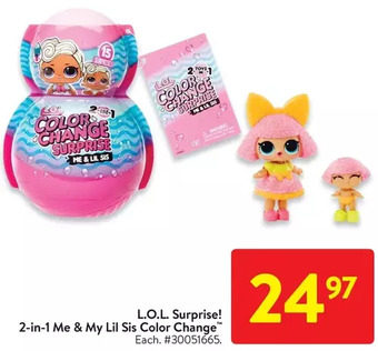 Walmart L.o.l. surprise! 2-in-1 me & my lil sis color change offer
