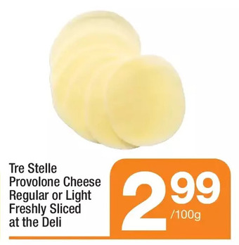 Highland Farms Tre stelle provolone cheese regular or light freshly sliced at the deli offer