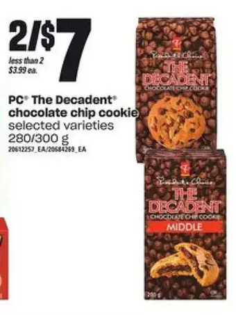 Loblaws Pc the decadent chocolate chip cookie offer