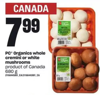 Zehrs Markets Pc organics whole cremini or white mushrooms offer
