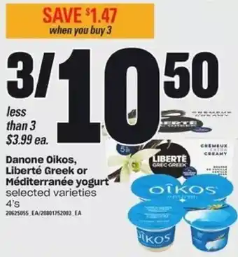 Independent Grocer Danone oikos, liberte greek or mediterranee yogurt offer