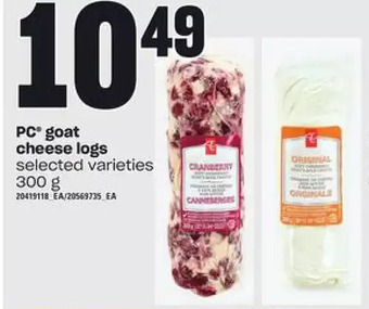 Valu-mart Pc goat cheese logs offer
