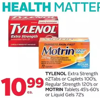 Rexall Tylenol extra strength eztabs or caplets, regular strength or motrin tablets or liquid gels offer