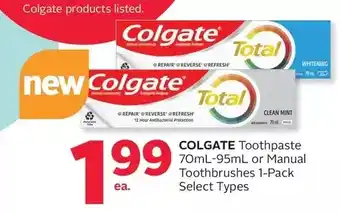 Rexall Colgate toothpaste or manual toothbrushes offer