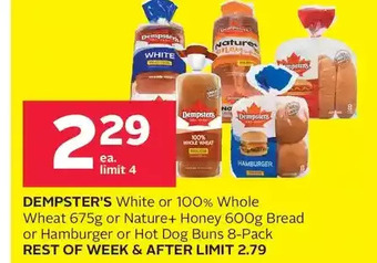Rexall Dempster's white or 100% whole wheat or nature+ honey bread or hamburger or hot dog buns offer