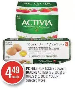 Shoppers Drug Mart Pc free-run eggs, danone activia or oikos yogurt offer