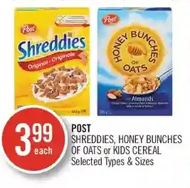 Shoppers Drug Mart Post shreddies, honey bunches of oats or kids cereal offer