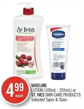 Shoppers Drug Mart Vaseline lotion or st. ives skin care products offer