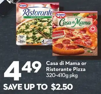 Longo's Casa di mama or ristorante pizza offer