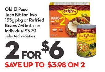 Longo's Old el paso taco kit for two 155g pkg or refried beans 398ml can offer