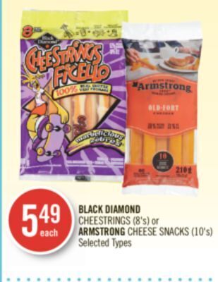 Shoppers Drug Mart Black diamond cheestrings (8's) or armstrong cheese snacks (10's) offer