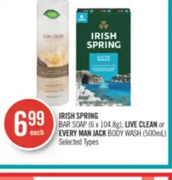 Shoppers Drug Mart Irish spring bar soap (6 x 104.8g), live clean or every man jack body wash (500ml) offer