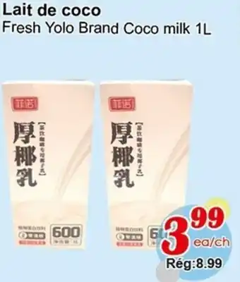 Marche C&T Lait De Coco offer