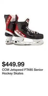 Sport Chek Ccm jetspeed ft485 senior hockey skates offer