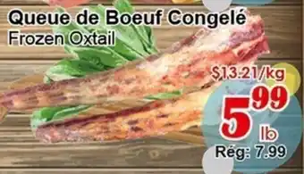 Marche C&T Queue De Boeuf Congelé offer