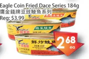Eagle coin fried dace series
