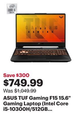 Best Buy Asus tuf gaming f15 15.6" gaming laptop (intel core i5-10300h/512gb ssd/8gb ram/geforce gtx 1650) offer