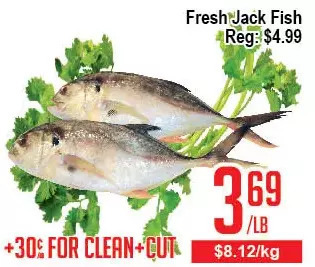 Skyland Foodmart Fresh jack fish offer