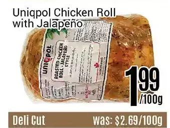 Nations Fresh Foods Uniqpol chicken roll with jalapeño offer