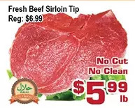 Top Food Supermarket Fresh beef sirloin tip offer