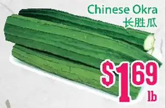 Grant's Foodmart Chinese okra offer