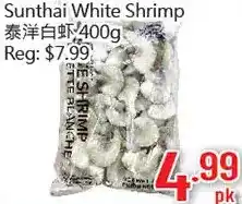 Hong Tai Supermarket Sunthai white shrimp offer