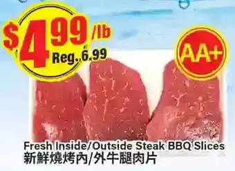 Btrust Supermarket Fresh inside/outside steak bbq slices offer