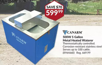 Princess Auto Canarm 500w 5 gallon metal heated waterer offer