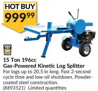 Princess Auto Power fist 15 ton 196cc gas-powered kinetic log splitter offer