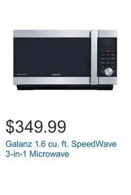 Costco Galanz 1.6 cu. ft. speedwave 3-in-1 microwave offer