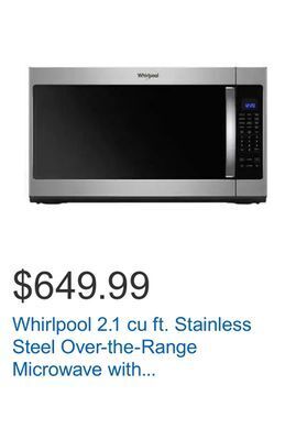 Costco Whirlpool 2.1 cu ft. stainless steel over-the-range microwave with steam cooking - 400 cfm offer
