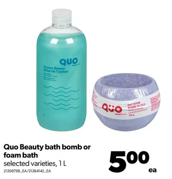 Real Canadian Superstore Quo beauty bath bomb or foam bath offer