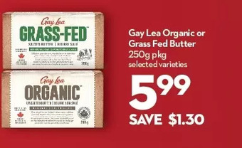 Longo's Gay lea organic or grass fed butter offer