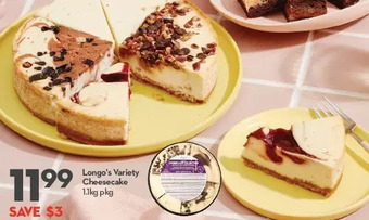 Longo's Longo's variety cheesecake offer