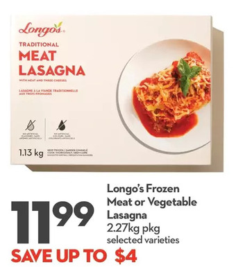 Longo's Longo's frozen meat or vegetable lasagna offer