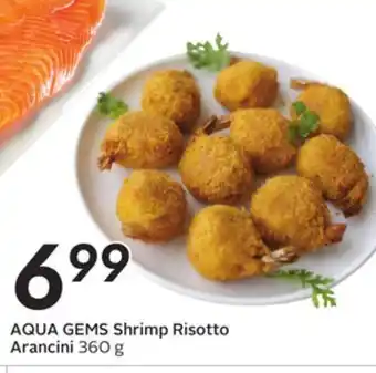 Sobeys Aqua gems shrimp risotto arancini offer