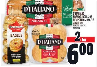 Metro D'italiano breads, rolls or dempster's bagels offer