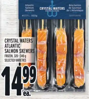 Metro Crystal waters atlantic salmon skewers offer