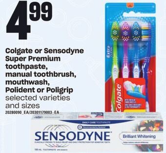 Loblaws Colgate or sensodyne super premium toothpaste, manual toothbrush, mouthwash, polident or poligrip offer