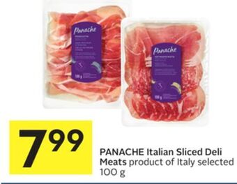 Foodland Panache italian sliced deli meats product of italy selected 100 g offer