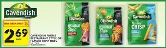 Food Basics Cavendish farms restaurant style or flavor crisp fries offer