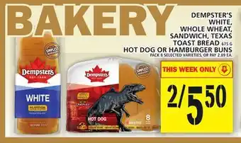 Food Basics Dempster's white, whole wheat, sandwich, texas toast bread or hot dog or hamburger buns offer